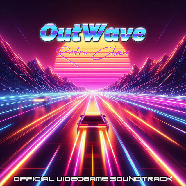 OutWave: Retro Chase (Original Video Game Soundtrack)