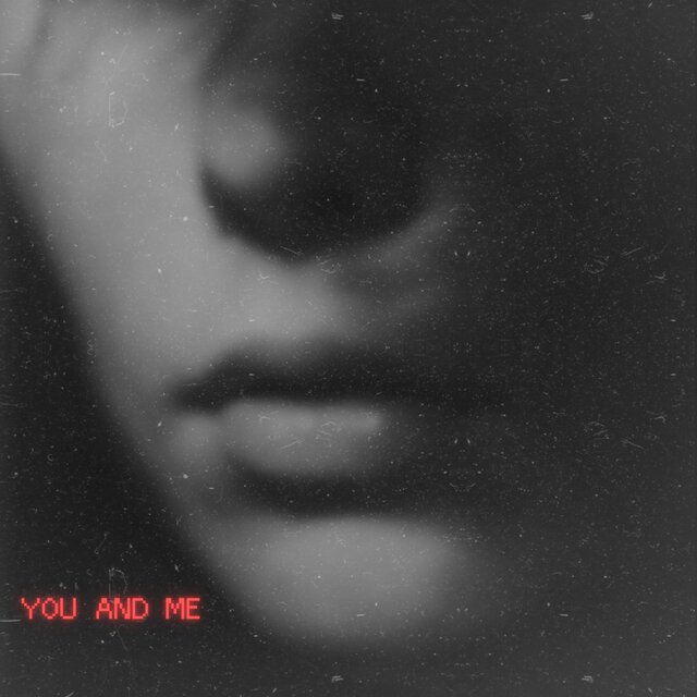 You And Me
