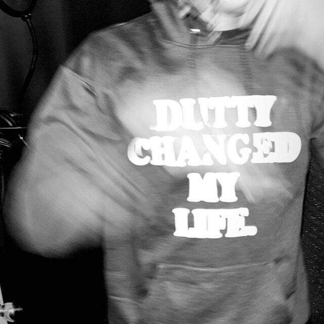 Dutty Changed My Life