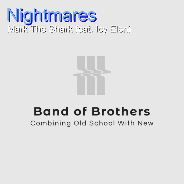 Nightmares (feat. Icy Eleni)