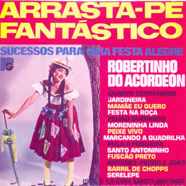 Arrasta-pé Fantástico