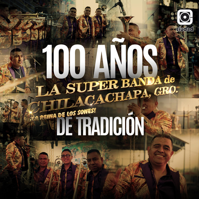 100 Años de Tradición (La Reina de Los Sones)