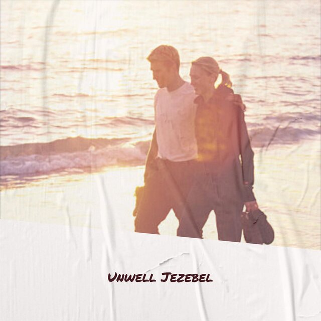 Unwell Jezebel