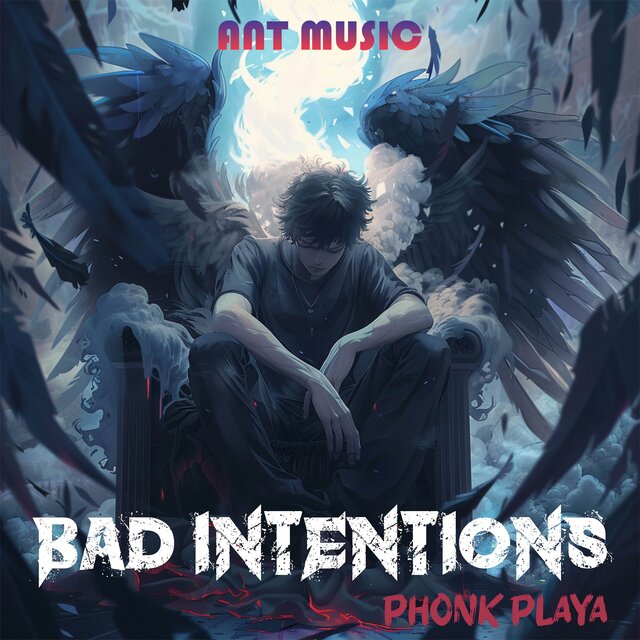 Bad Intentions