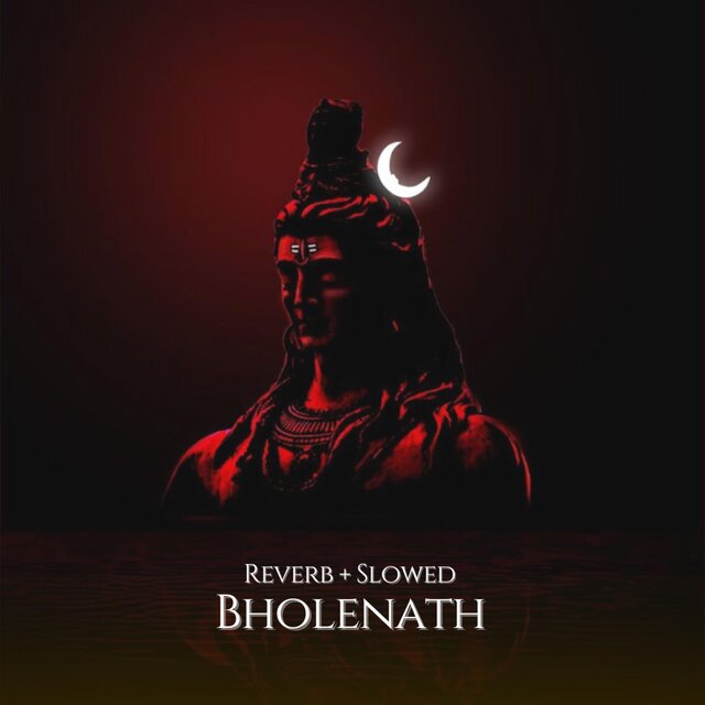 Bholenath (feat. Ak Nagar) [Reverb + Slowed]