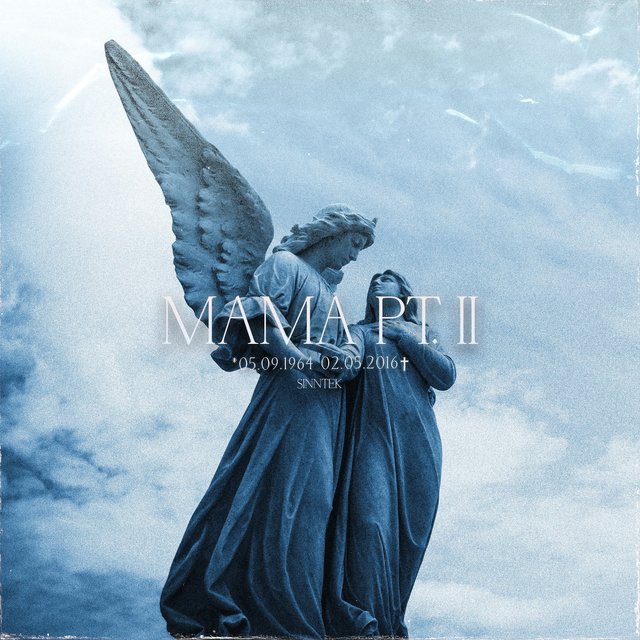 Mama (Part II)