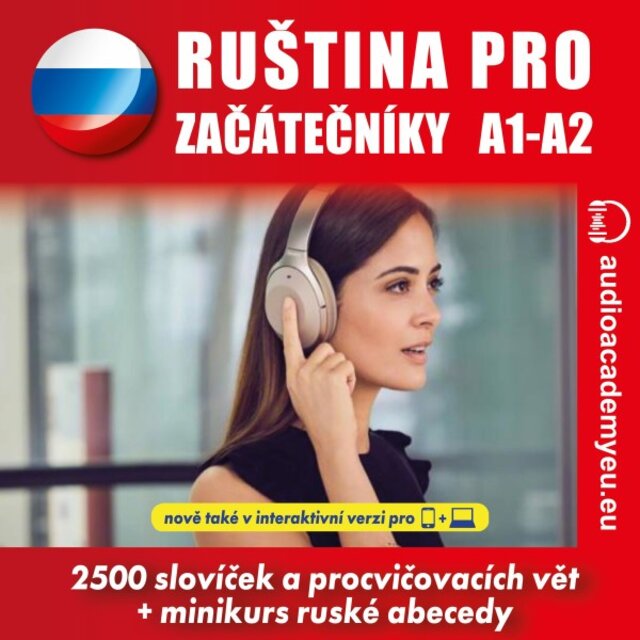 Ruština pro začátečníky A1-A2 (Poslechový kurz ruštiny pro začátečníky až mírně pokročilé)