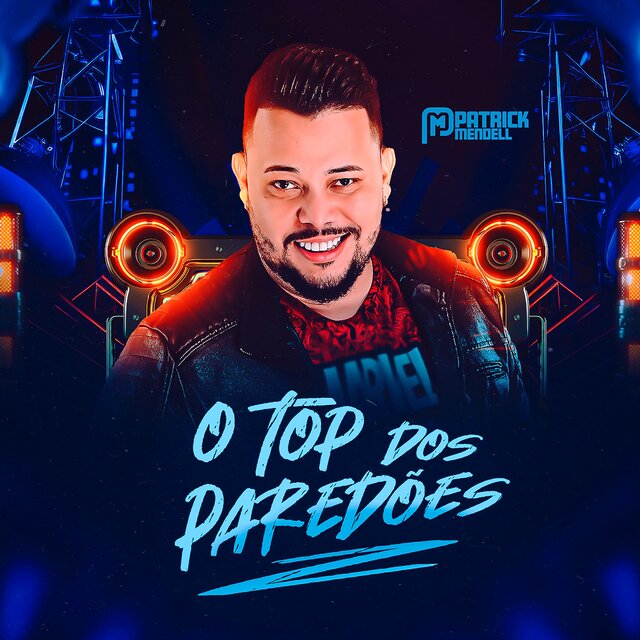 O top dos paredões