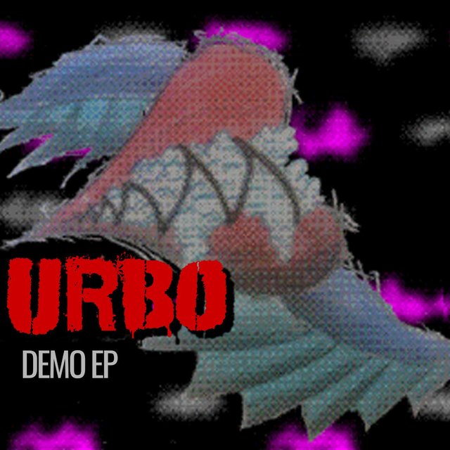 URBO: Demo EP