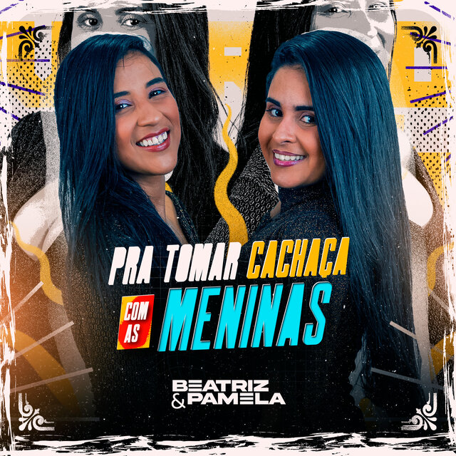 Pra Tomar Cachaça Com as Meninas
