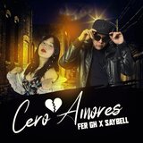 Cero Amores