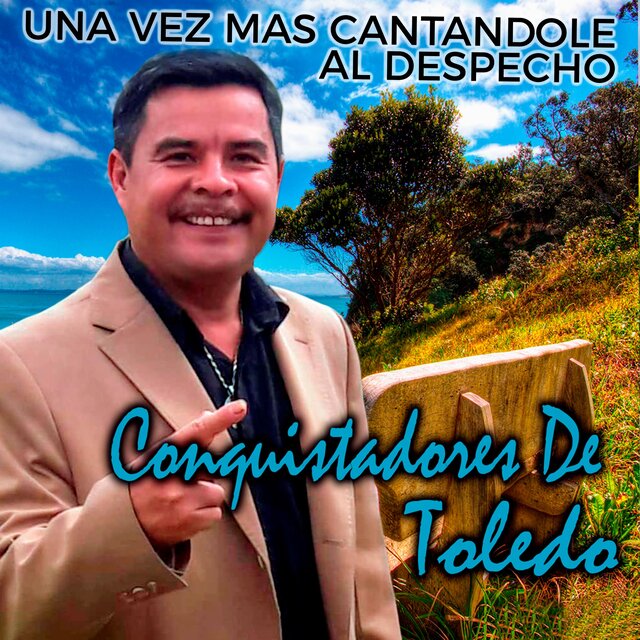 De nuevo cantandole al despecho