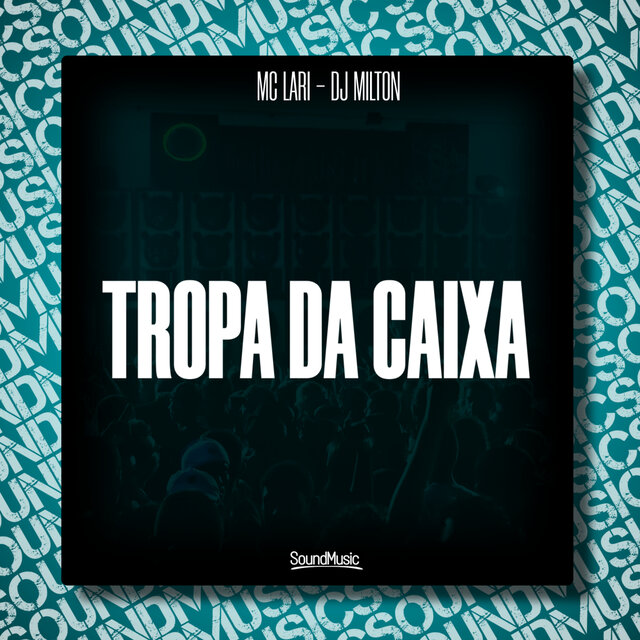 Tropa da Caixa