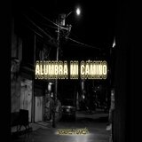 Alumbra Mi Camino