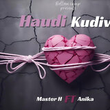 Haudi Kudiwa (feat. ANIKA Tanaka Magazeni)