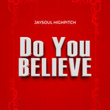 Do You Believe