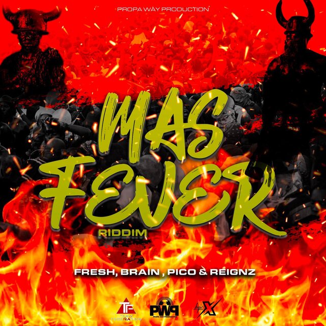 Mas Fever Riddim