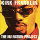 Cover art for album The Nu Nation Project by Kirk Franklin