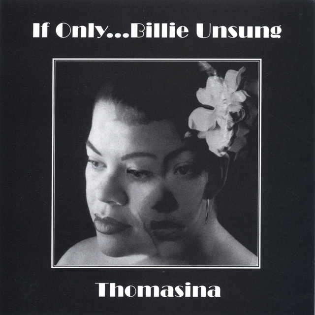 If Only.......Billie Unsung