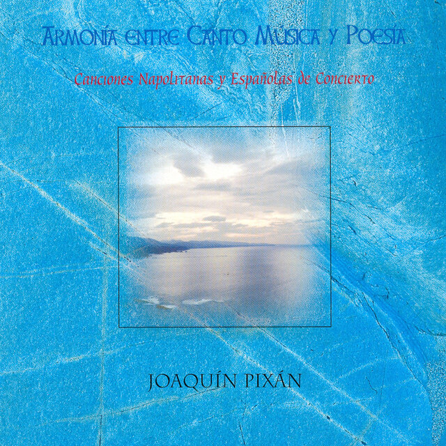 Armonía Entre Canto Música y Poesía: Canciones Napolitanas y Españolas de Concierto (Volumen 2)