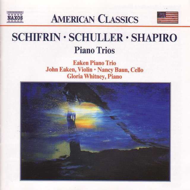 Schifrin / Schuller / Shapiro: Piano Trios
