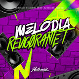 Melodia Revigorante T