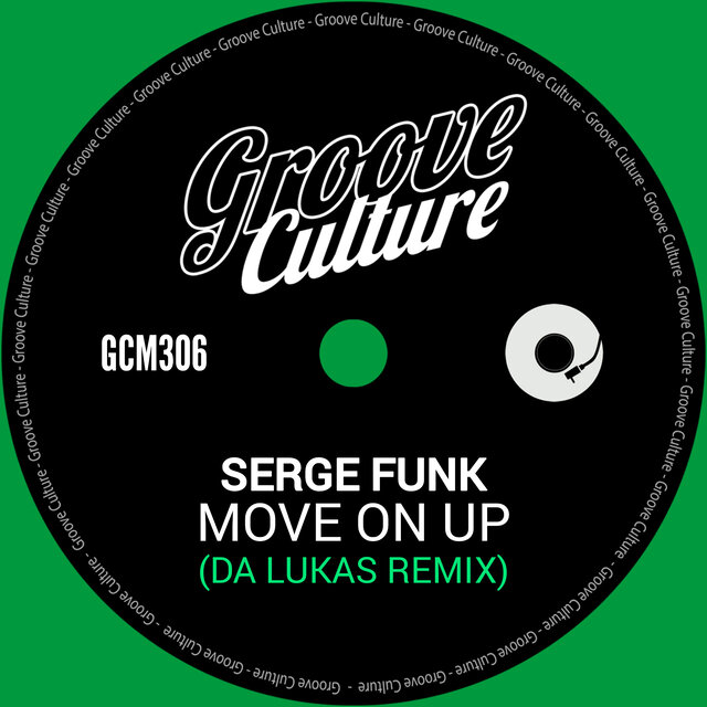 Move On Up (Da Lukas Remix)