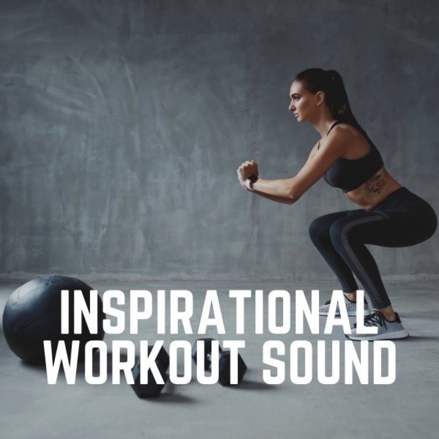 Inspirational Workout Sound