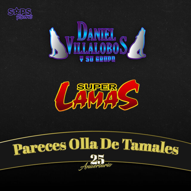 Pareces Olla de Tamales (25 Aniversario)