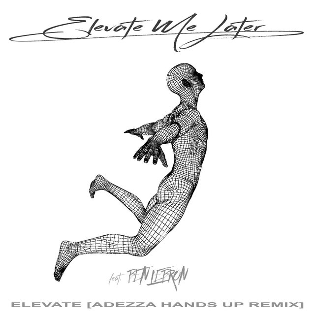 Elevate (feat. Ben Lebron) [Adezza Hands Up Remix]