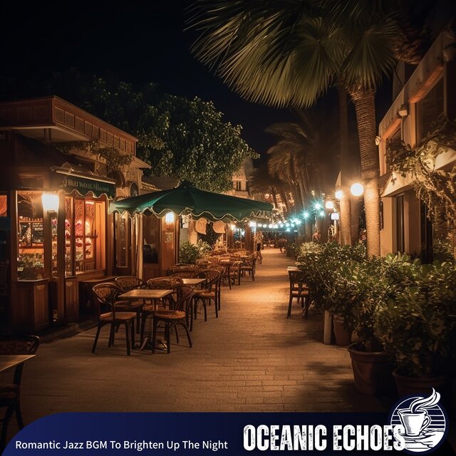 Romantic Jazz Bgm to Brighten up the Night