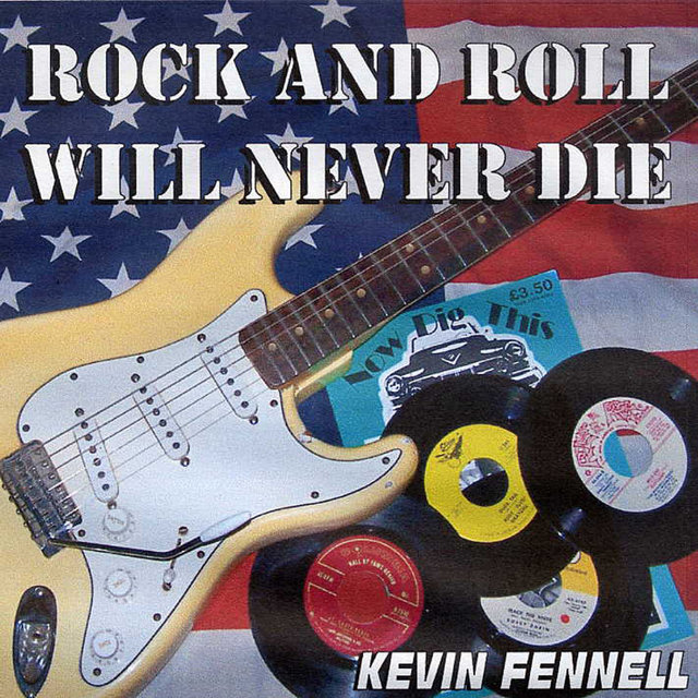 Rock and Roll Will Never Die