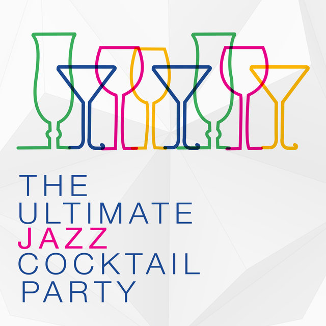 The Ulitmate Jazz Cocktail Party