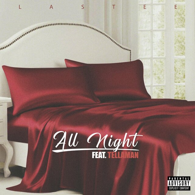 All Night (feat. Tellaman)