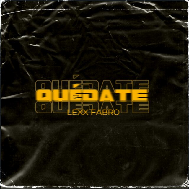 Quédate