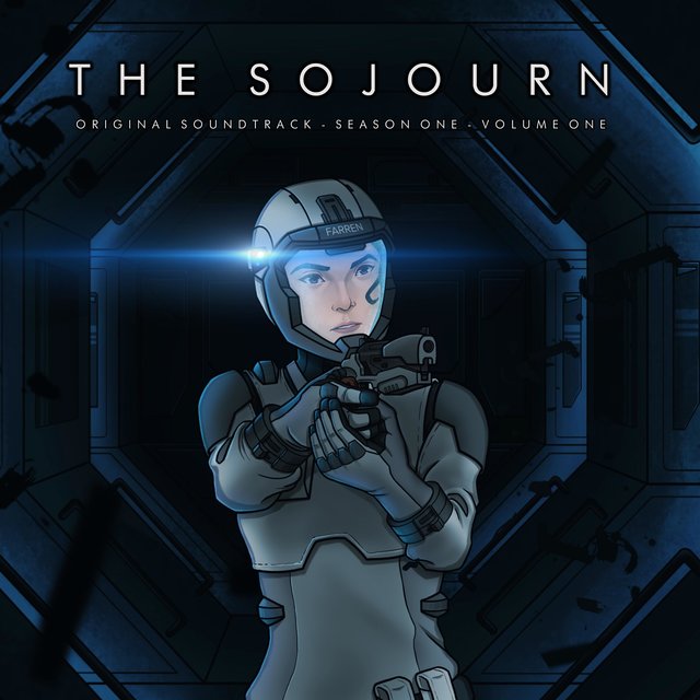 The Sojourn: Season One, Vol. 1 (Original Audio Drama Soundtrack)