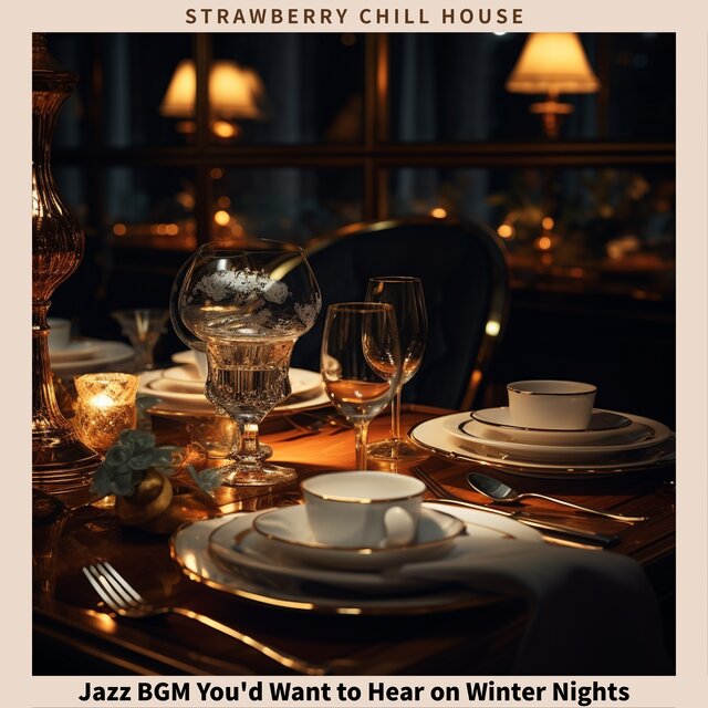 Jazz BGM You'd Want to Hear on Winter Nights 