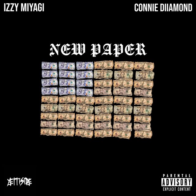New Paper (feat. Connie Diiamond)