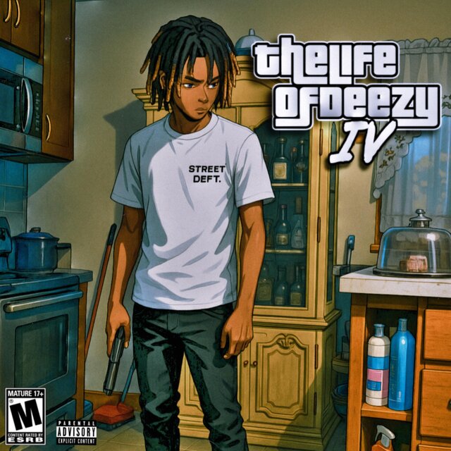 The Life Of Deezy 4