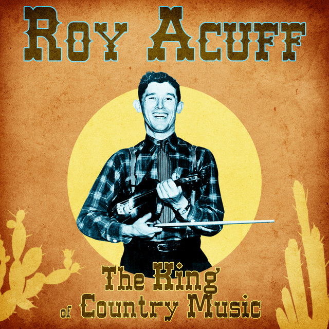 The King of Country Music (Remastered)