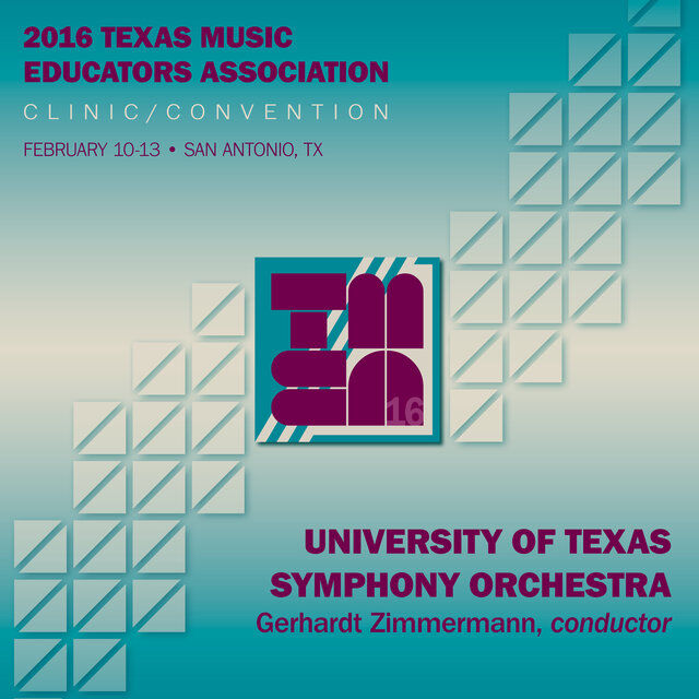 2016 Texas Music Educators Association (TMEA): University of Texas Symphony Orchestra [Live]