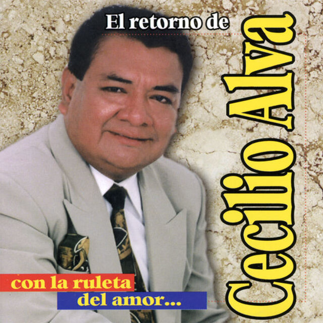 El Retorno de Cecilio Alva Con la Ruleta del Amor
