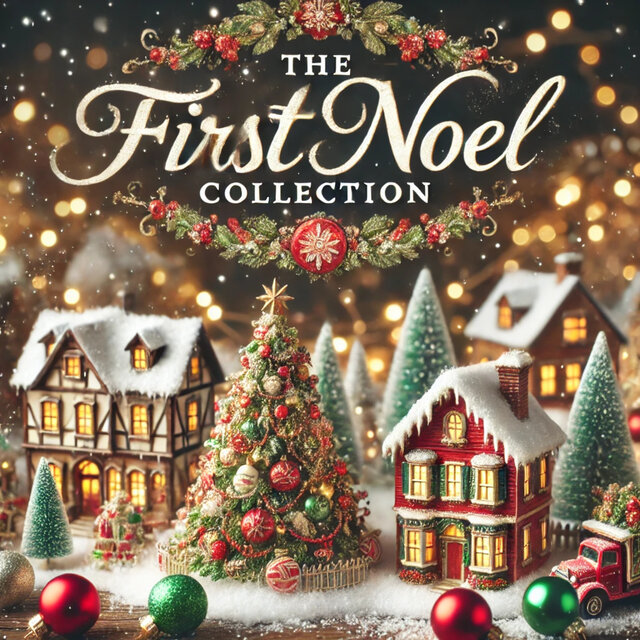 The First Noel Collection