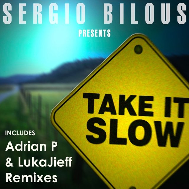 Take It Slow (Remixes)