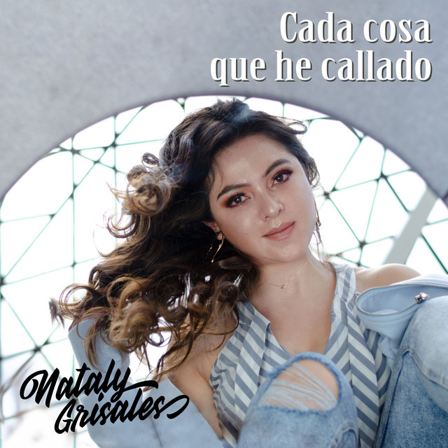 Cada Cosa Que He Callado