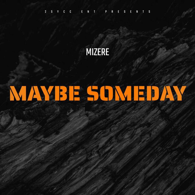 Maybe Someday