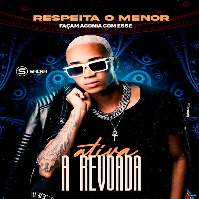 Respeita o Menor, Façam Agonia Com Esse - Ativa a Revoada