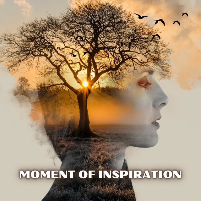 Moment of Inspiration