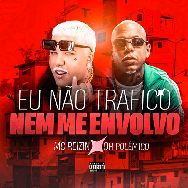 Eu Não Trafico Nem Me Envolvo