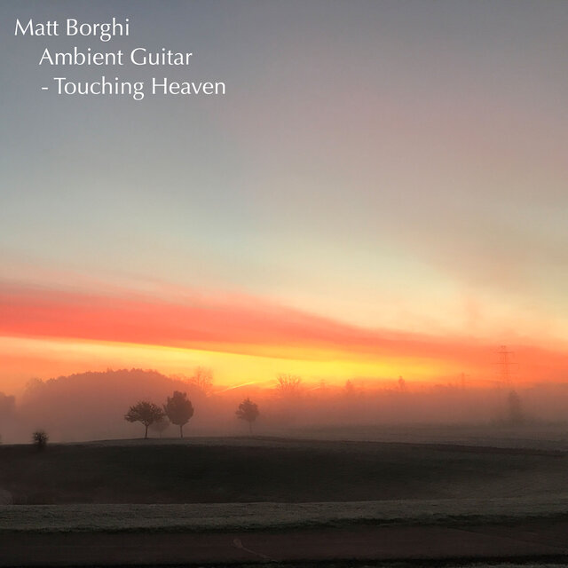 Ambient Guitar - Touching Heaven